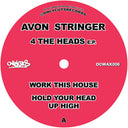 Pre-Order: Avon Stringer & Jeremy Joshua - 4 The Heads [12" Vinyl]