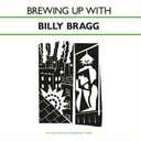 Pre-Order: Billy Bragg - Brewing Up With [CD]