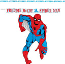Pre-Order: Freddie McCoy - Spider Man - 60th Anniversary, All Analog [Colored Vinyl]