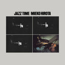 Pre-Order: Mieko Hirota - Jazz Time - Mieko Hirota Best Jazz Album [LP]