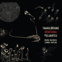 Pre-Order: Translucidas Criaturas Pulsantes [CD]