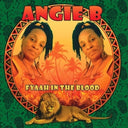 Pre-Order: Angie B - Fyaah In The Blood [CD]