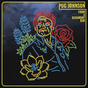 Pre-Order: Pug Johnson - From a Beaumont Bar [CD]