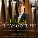 Pre-Order: Adam Suk - Poulenc: Organ Concerto [CD]