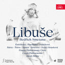 Pre-Order: Katerina Knezikova - Bedrich Smetana: Libuse - Festive Opera In 3 Acts [CD]