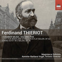 Pre-Order: Magisterra - Ferdinand Thieriot: Chamber Music Vol. 5 [CD]