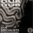 Pre-Order: Dub To Dub Break To Break [LP]