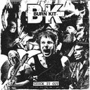 Burn Kit - Check It Out (10in) [Deluxe] (Gate)