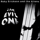 Roky Erickson - Evil One [Download Included]