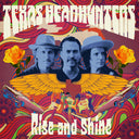Texas Headhunters - Rise And Shine [LP]