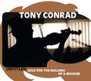 Pre-Order: Tony Conrad - Untitled (Solo For The Building Of A Museum) [CD]