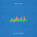 Pre-Order: All My Friends [Transparent Green]