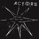 Pre-Order: Our Love Will Live Forever [LP]