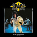 Pre-Order: Art Of Space Disco (1977-1978) [LP]