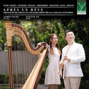 Pre-Order: Leung, Aaron / Lo, Natalie - Apres Un Reve: French Music For Flute & Harp From The 19th & 20th Centuries [CD]