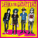 Pre-Order: Derik & The Disasters [Colored Vinyl] (Ylw)