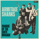 Pre-Order: Charge Of The Shite Brigade [LP]