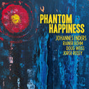 Pre-Order: Johannes Jenders  / Weiss,Doug - Phantom Happiness [CD]