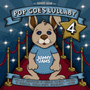 Pre-Order: Jammy Jams - Pop Goes Lullaby 4 [CD]