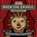 Pre-Order: Jammy Jams - Rock The Cradle: A Lullaby Tribute To Billy Idol [CD]
