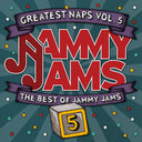 Pre-Order: Jammy Jams - Greatest Naps, Vol. 5: The Best Of Jammy Jams [CD]