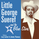 Pre-Order: Little George Sueref & The Blue Stars [LP]
