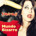 Pre-Order: Lords Of Acid - Mundo Bizzaro [CD]