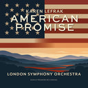 Pre-Order: Karen Lefrak - American Promise [LP]