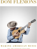 Pre-Order: Dom Flemons - Making American Music: The Smithsonian Sessions [LP]