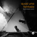 Pre-Order: David Kaplan - Quasi Una Fantasia [CD]