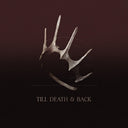 Pre-Order: Against The Current - Till Death & Back [Colored Vinyl] [Reissue]