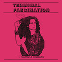 Terminal Fascination [LP]
