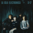 Pre-Order: La Isla Electronica - 3:17 [LP]