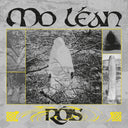 Pre-Order: Rois - Mo Lean - Clear Vinyl [Clear Vinyl] [Download Included]