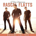 Pre-Order: Rascal Flatts - Nothing Like This [Colored Vinyl] [Limited Edition] (Wht) (Aniv)