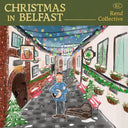 Pre-Order: Rend Collective - Christmas In Belfast [LP]