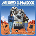 PRE-ORDER: Mixed To The Maxxx Part 1 [LP]