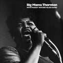 Pre-Order: Big Mama Thornton With Muddy Waters' Blues Band [LP]