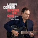 Pre-Order: Larry Corban - Beyond The Grid [CD]