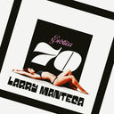 Pre-Order: Larry Manteca - Erotica 70 [LP]