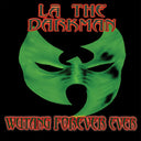 Pre-Order: LA The Darkman - Wutang Forever Ever [LP]