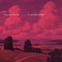 Pre-Order: Francesco Messina - Le Api Dell'invisibile [CD]