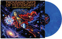 PRE-ORDER: Thousand Days of Yesterdays - A Tribute to Captain Beyond [Blue / White Marble]