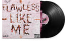 PRE-ORDER: Flawless Like Me [LP]