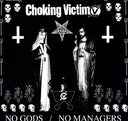 Choking Victim - No Gods No Managers (Vinyl LP)