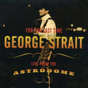 For Last the Time: Live from the Astrodome [CD]
