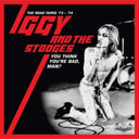 You Think You're Bad, Man?: The Road Tapes 73-74 (5CD Clamshell Boxset) & Raw Power