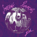 Smashing Pumpkins - Gish & Adore (2LP) & Siamese Dream & Pisces Iscariot
