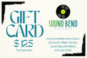 Sound Bend Gift Card