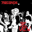 7 Seconds - The Crew (Deluxe Edition) [Vinyl]